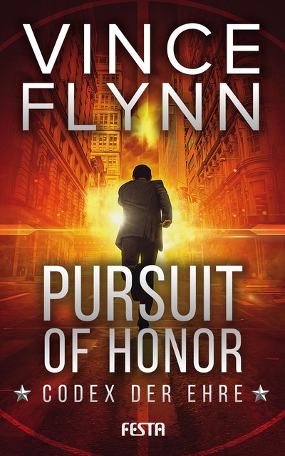 Pursuit of Honor – Codex der Ehre, Vince Flynn