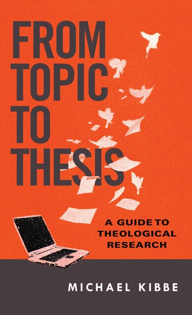 From Topic to Thesis, Michael Kibbe