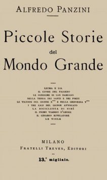 Piccole storie del mondo grande, Alfredo Panzini
