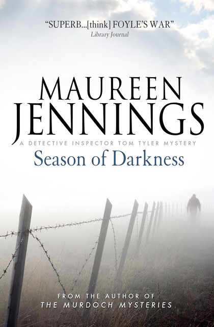 Season of Darkness, Maureen Jennings
