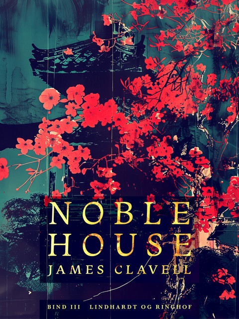 Noble House 3, James Clavell