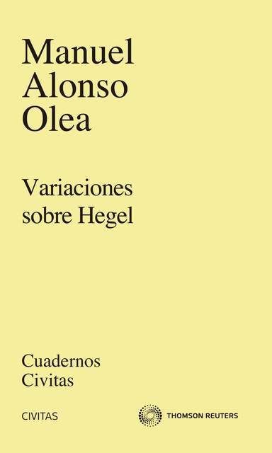 Variaciones sobre Hegel, Manuel Alonso Olea