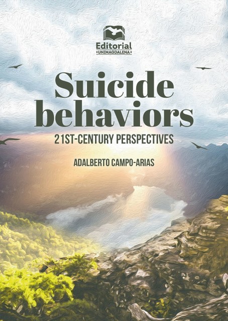 Suicide behaviors, Adalberto Campo Arias