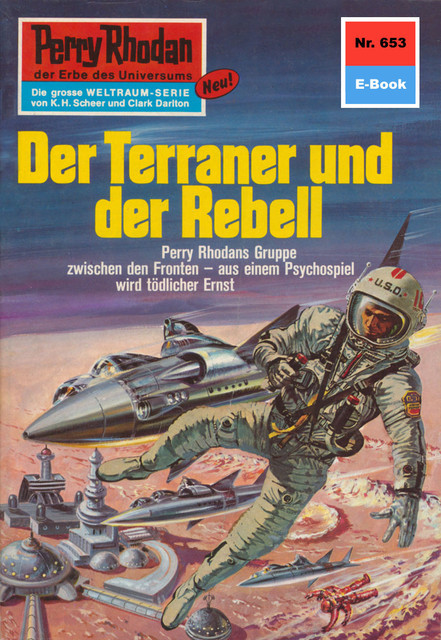 Perry Rhodan 653: Der Terraner und der Rebell, Hans Kneifel