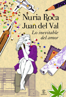 Lo inevitable del amor, Nuria Roca
