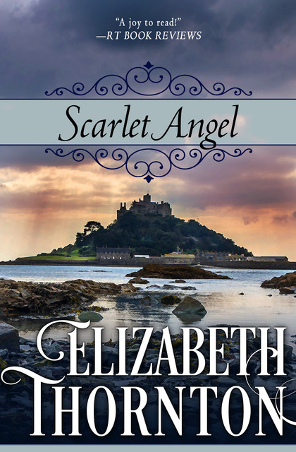 Scarlet Angel, Elizabeth Thornton
