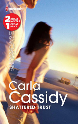Shattered Trust, Carla Cassidy