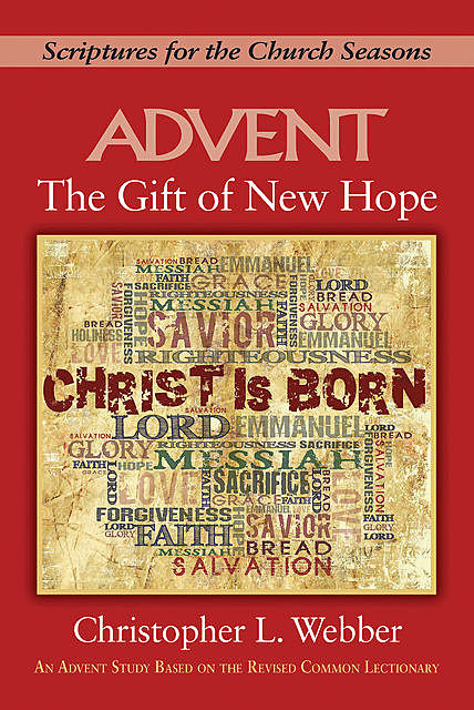 The Gift of New Hope, Christopher L. Webber