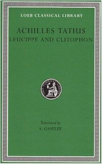Clitophon and Leucippe, Achilles Tatius