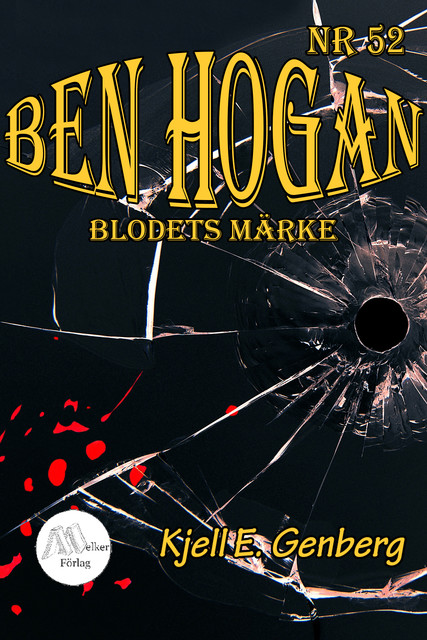 Ben Hogan Nr 52 Blodets märke, Kjell E.Genberg