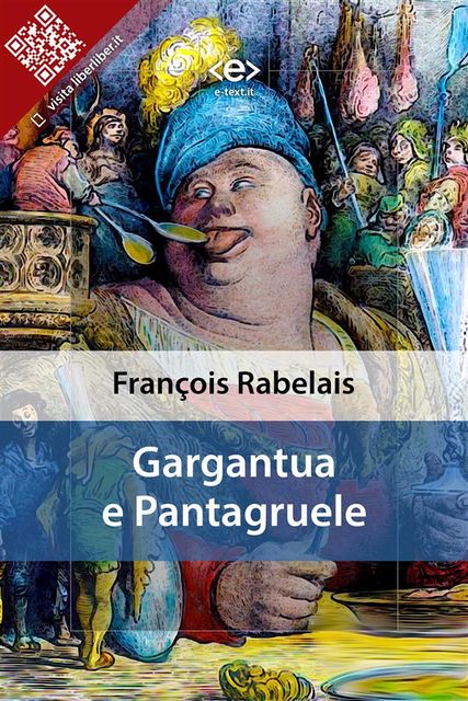 Gargantua e Pantagruele, François Rabelais