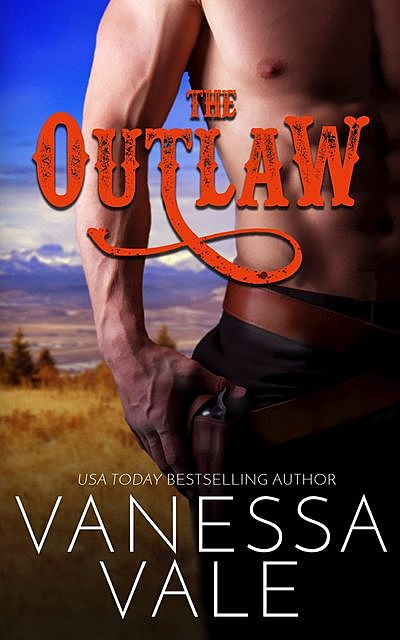 The Outlaw, Vanessa Vale