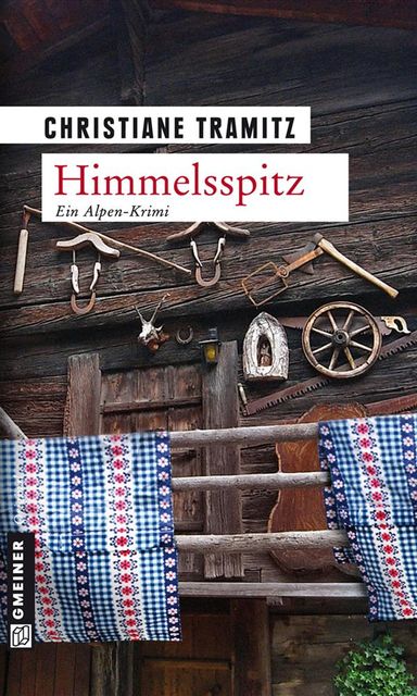 Himmelsspitz, Christiane Tramitz