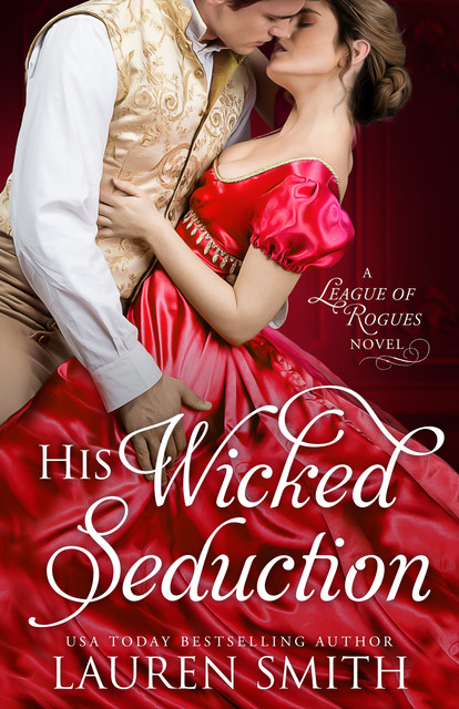 His Wicked Seduction, Lauren Smith