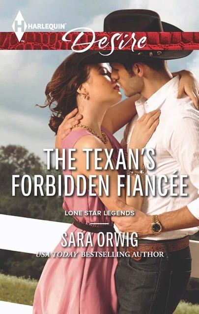 The Texan's Forbidden Fiancée, Sara Orwig