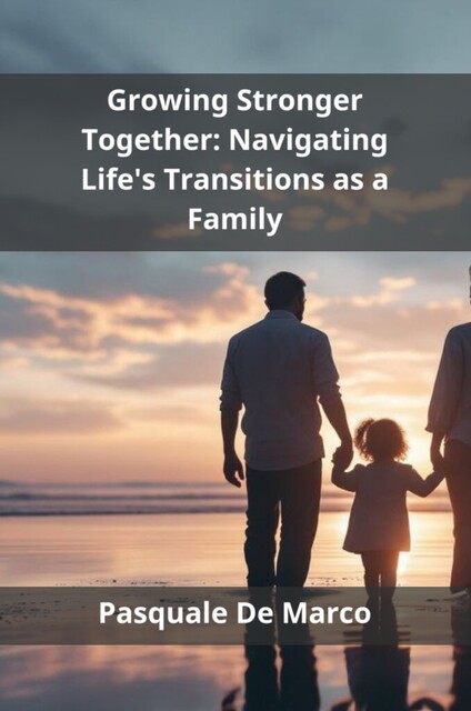 Growing Stronger Together, Pasquale De Marco