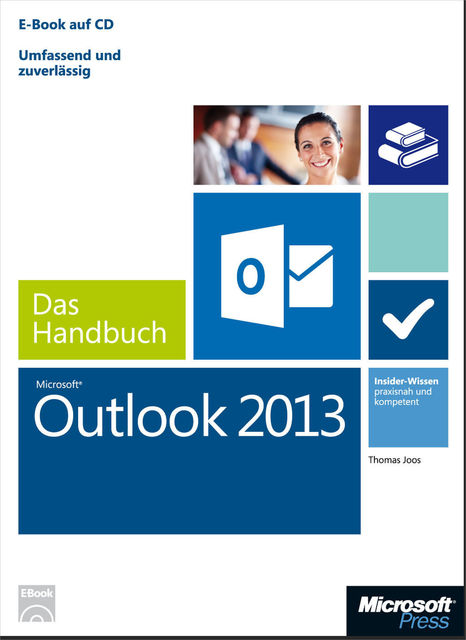 Microsoft Outlook 2013 – Das Handbuch, Thomas Joos