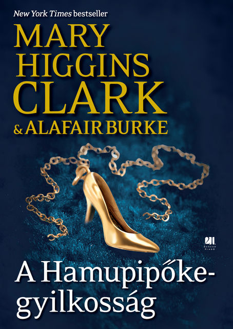 A Hamupipőke-gyilkosság, Mary Higgins Clark