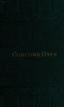 Concord Days, Amos Bronson Alcott