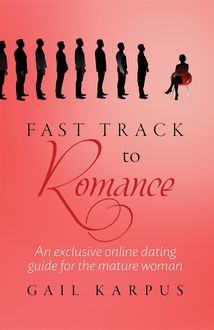 Fast Track To Romance, Gail Carol Karpus