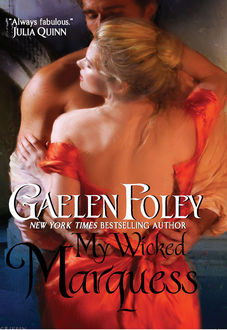 My Wicked Marquess, Gaelen Foley