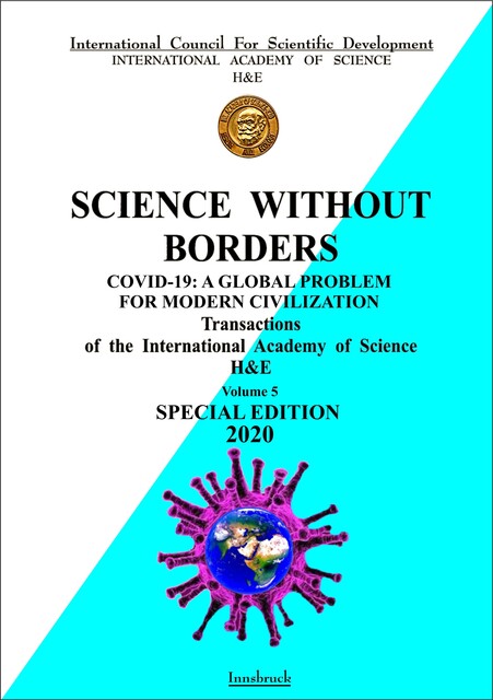 COVID-19: A global problem for modern civilization, Elchin Khalilov, Farhanda Sadikhova, Karl Hecht, Mahbuba Valiyeva, Med. Ilse Triebnig, Tamila Khalilova, Yelena Savoley