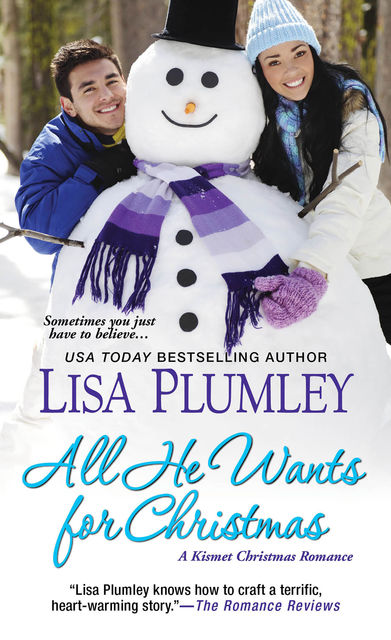 All He Wants for Christmas, Lisa Plumley