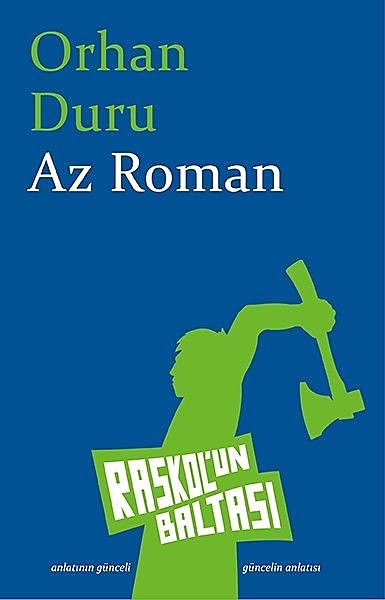 Az Roman, Orhan Duru