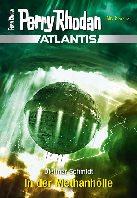 Atlantis 6: In der Methanhölle, Dietmar Schmidt