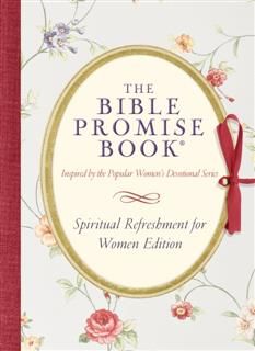 Bible Promise Book: Spiritual Refreshment for Women Edition, Compiled by Barbour Staff