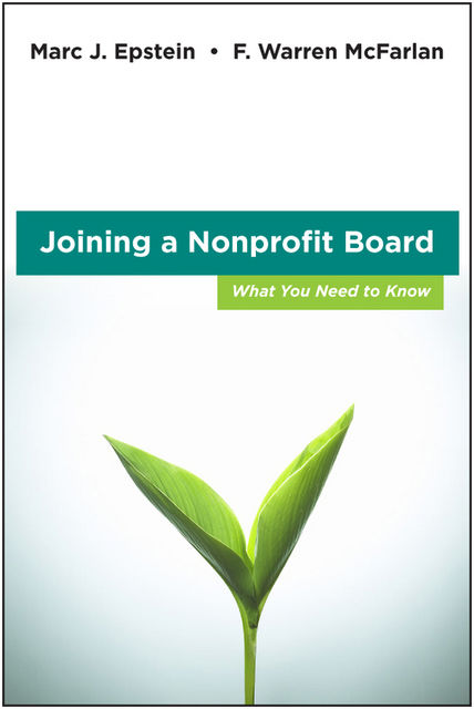 Joining a Nonprofit Board, F.Warren McFarlan, Marc J.Epstein