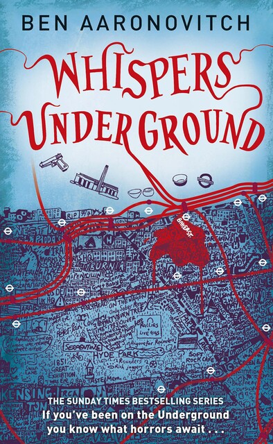 Whispers Under Ground, Ben Aaronovitch