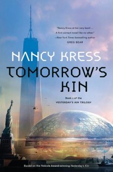 Tomorrow's Kin, Nancy Kress