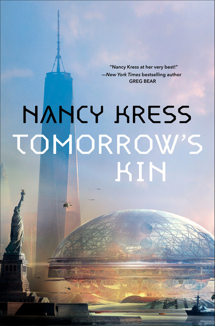 Tomorrow's Kin, Nancy Kress