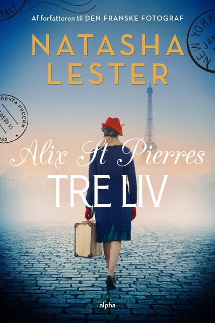 Alix St Pierres tre liv, Natasha Lester