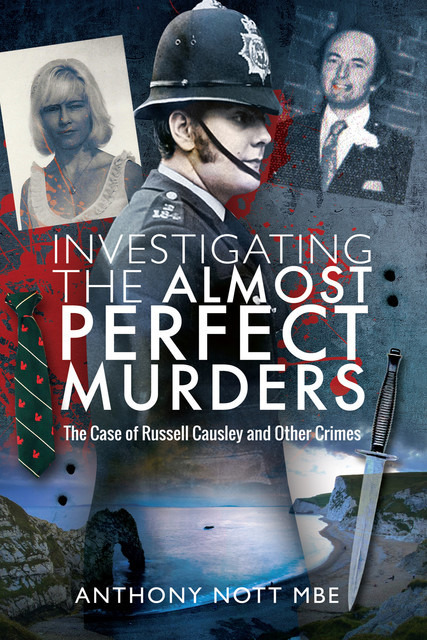 Investigating the Almost Perfect Murders, Anthony Nott