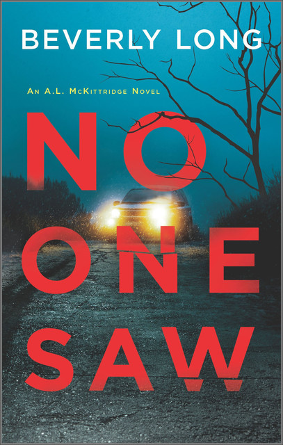 No One Saw, Beverly Long