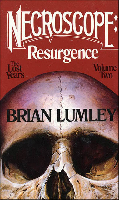 Necroscope: Resurgence, Brian Lumley