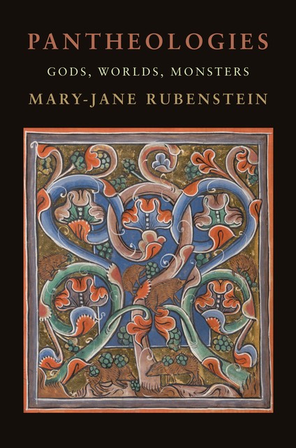 Pantheologies, Mary-Jane Rubenstein