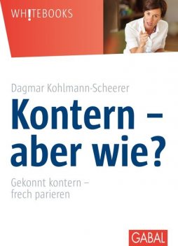 Kontern – aber wie, Dagmar Kohlmann-Scheerer