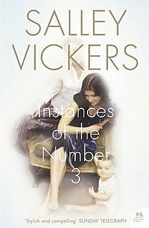 Instances of the Number 3, Salley Vickers