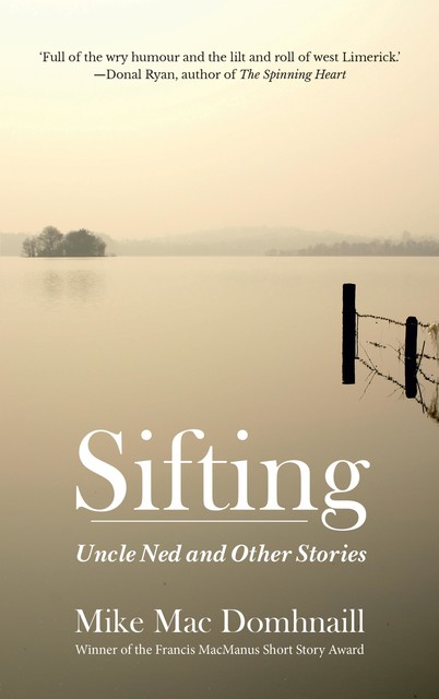 Sifting, Mike Mac Domhnaill