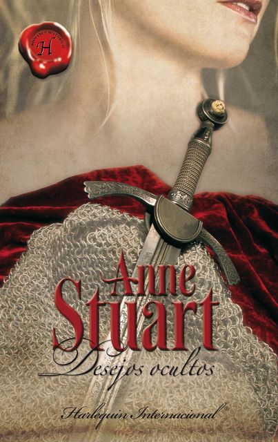 Desejos ocultos, Anne Stuart