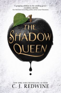The Shadow Queen, C.J.Redwine
