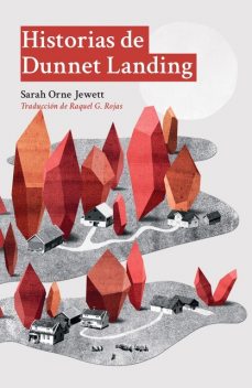 Historias de Dunnet Landing, Sarah Orne Jewett