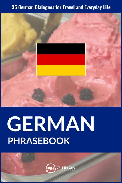 German Phrasebook, Pinhok Languages
