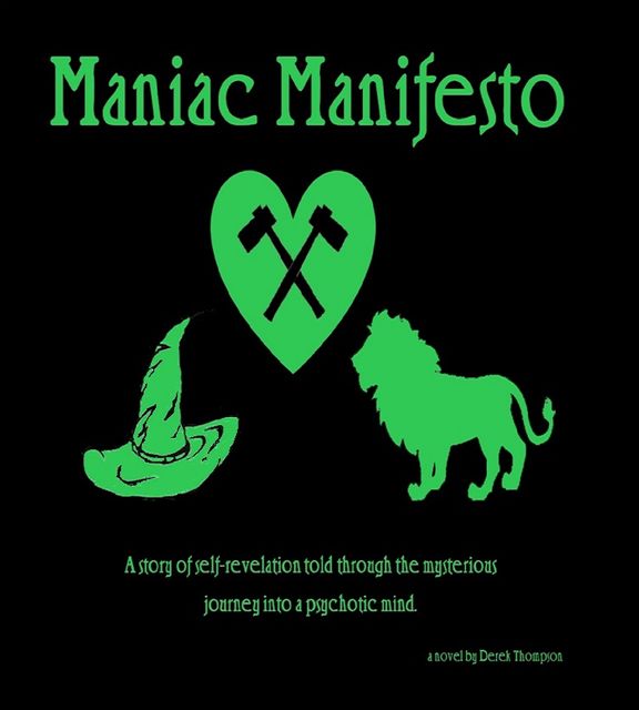Maniac Manifesto, Derek Thompson