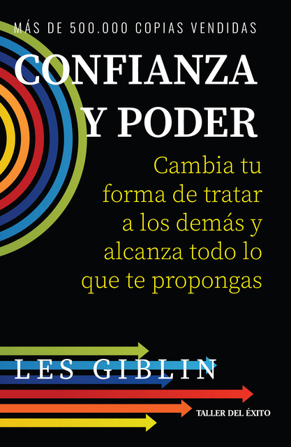 Confianza y poder, Les Giblin