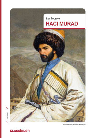 Haci Murad, Lev Tolstoy