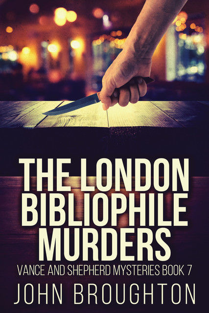 The London Bibliophile Murders, John Broughton